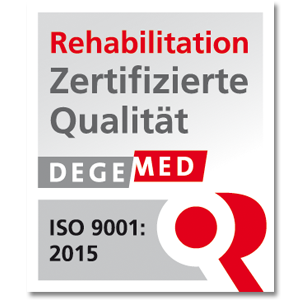 WIr sind eine zertifizierte Qualitäts Rehabilitation ISO 9001:2008 plus durch DEGEmed